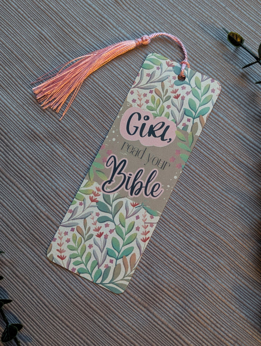 “Girl, Read Your Bible” Aluminum Bookmark – Christian Bookmark with Tassel – Faith-Based Gift for Women – Bible Study Accessory