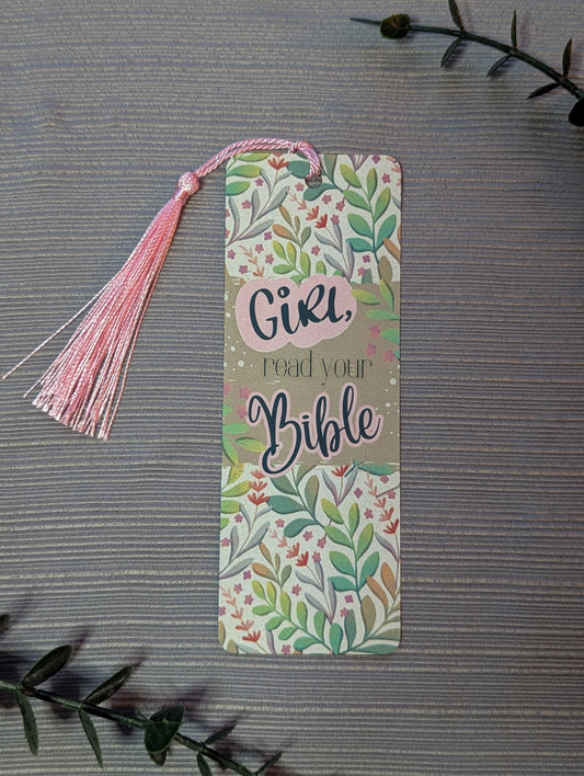 “Girl, Read Your Bible” Aluminum Bookmark – Christian Bookmark with Tassel – Faith-Based Gift for Women – Bible Study Accessory