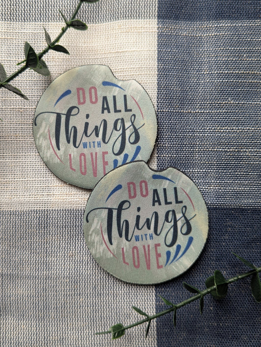 Christian Do All Things With Love Car Coasters | 1 Corinthians 16:14 | Faith | Neoprene Absorbent Cup Holder Protector