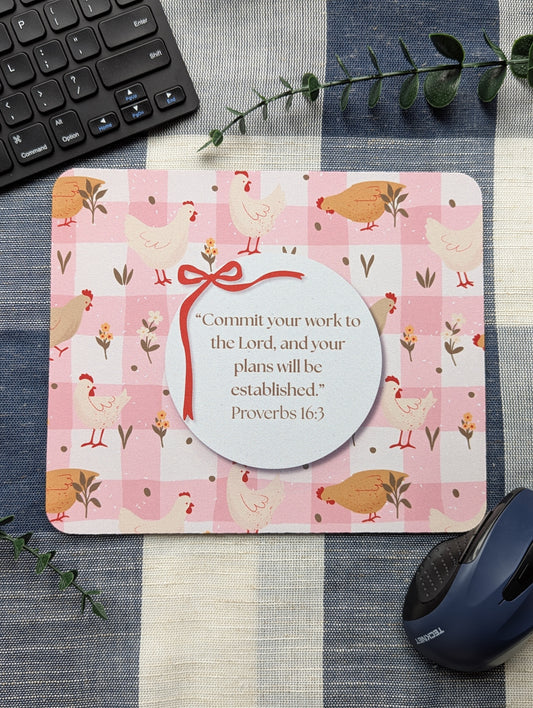 Commit Your Work To The Lord | Proverbs 16:3 | Chickens | Plaid | Girly | Floral | Bow | Christian | Faith | Mouse Pad